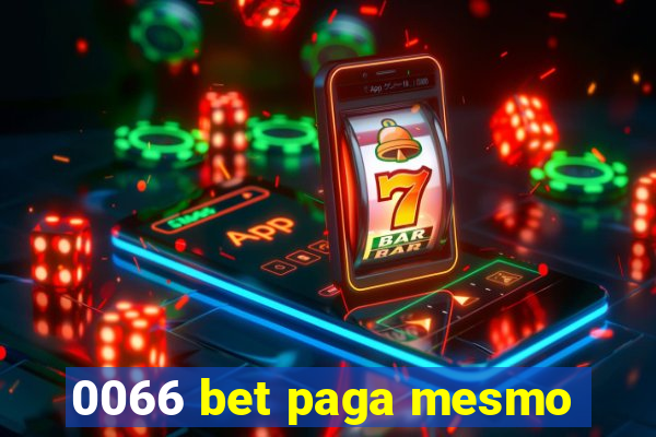 0066 bet paga mesmo